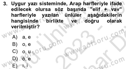 Uygur Türkçesi Dersi 2023 - 2024 Yılı (Vize) Ara Sınav Soruları 3. Soru
