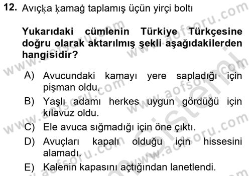 Uygur Türkçesi Dersi 2023 - 2024 Yılı (Final) Dönem Sonu Sınav Soruları 12. Soru
