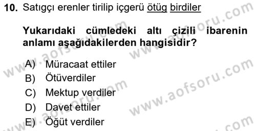 Uygur Türkçesi Dersi 2023 - 2024 Yılı Yaz Okulu Sınav Soruları 10. Soru