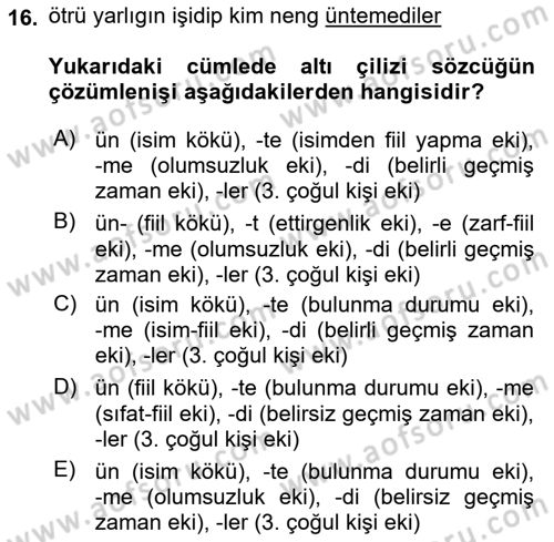 Uygur Türkçesi Dersi 2023 - 2024 Yılı Yaz Okulu Sınav Soruları 16. Soru