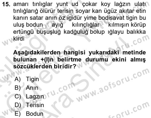 Uygur Türkçesi Dersi 2024 - 2025 Yılı (Vize) Ara Sınav Soruları 15. Soru