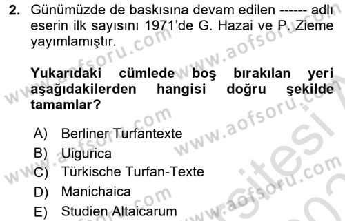 Uygur Türkçesi Dersi 2024 - 2025 Yılı (Vize) Ara Sınav Soruları 2. Soru