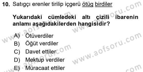 Uygur Türkçesi Dersi 2024 - 2025 Yılı (Final) Dönem Sonu Sınav Soruları 10. Soru