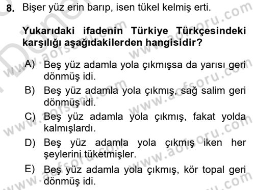 Uygur Türkçesi Dersi 2024 - 2025 Yılı (Final) Dönem Sonu Sınav Soruları 8. Soru