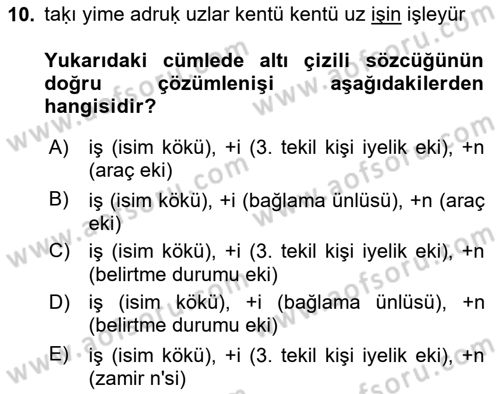 Uygur Türkçesi Dersi 2024 - 2025 Yılı Yaz Okulu Sınav Soruları 10. Soru