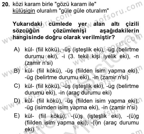 Uygur Türkçesi Dersi 2024 - 2025 Yılı Yaz Okulu Sınav Soruları 20. Soru