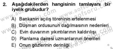Türkçe Cümle Bilgisi 1 Dersi Ara Sınavı Deneme Sınav Soruları 2. Soru