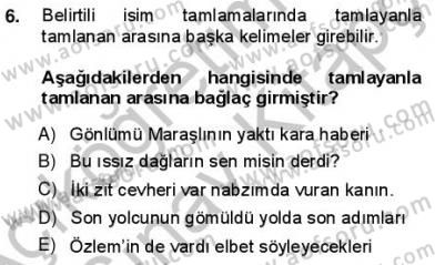 Türkçe Cümle Bilgisi 1 Dersi Ara Sınavı Deneme Sınav Soruları 6. Soru
