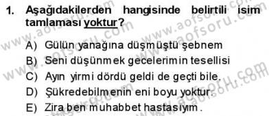 Türkçe Cümle Bilgisi 1 Dersi Ara Sınavı Deneme Sınav Soruları 1. Soru
