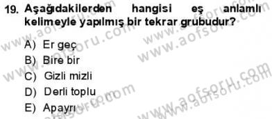 Türkçe Cümle Bilgisi 1 Dersi 2013 - 2014 Yılı (Vize) Ara Sınav Soruları 19. Soru