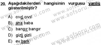 Türkçe Cümle Bilgisi 1 Dersi 2013 - 2014 Yılı (Vize) Ara Sınav Soruları 20. Soru