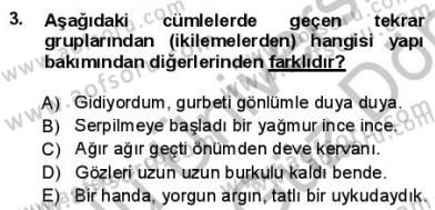 Türkçe Cümle Bilgisi 1 Dersi 2013 - 2014 Yılı (Final) Dönem Sonu Sınav Soruları 3. Soru