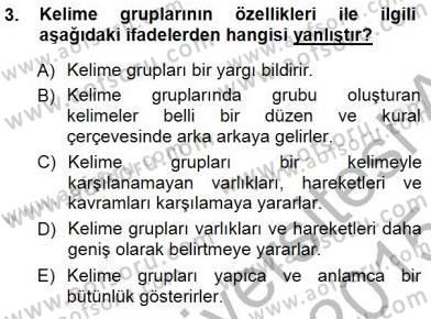 Türkçe Cümle Bilgisi 1 Dersi 2014 - 2015 Yılı (Vize) Ara Sınav Soruları 3. Soru