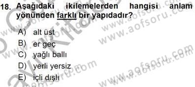 Türkçe Cümle Bilgisi 1 Dersi 2015 - 2016 Yılı (Vize) Ara Sınav Soruları 18. Soru