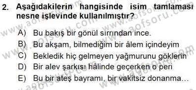 Türkçe Cümle Bilgisi 1 Dersi 2015 - 2016 Yılı (Vize) Ara Sınav Soruları 2. Soru