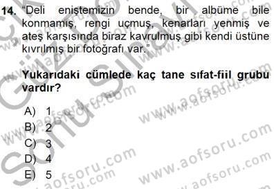 Türkçe Cümle Bilgisi 1 Dersi 2015 - 2016 Yılı (Final) Dönem Sonu Sınav Soruları 14. Soru