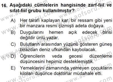 Türkçe Cümle Bilgisi 1 Dersi 2015 - 2016 Yılı (Final) Dönem Sonu Sınav Soruları 16. Soru
