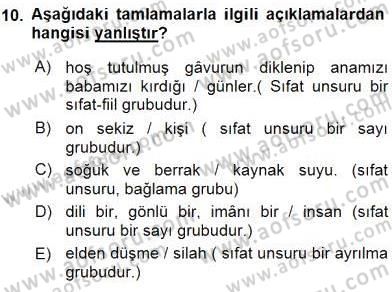 Türkçe Cümle Bilgisi 1 Dersi Ara Sınavı Deneme Sınav Soruları 10. Soru