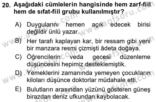 Türkçe Cümle Bilgisi 1 Dersi 2016 - 2017 Yılı (Final) Dönem Sonu Sınav Soruları 20. Soru