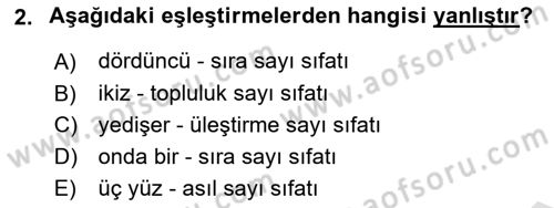 Türkçe Cümle Bilgisi 1 Dersi 2017 - 2018 Yılı (Vize) Ara Sınav Soruları 2. Soru