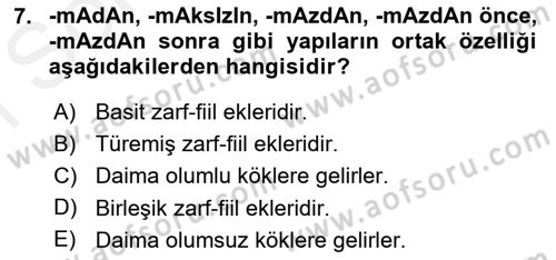 Türkçe Cümle Bilgisi 1 Dersi 2017 - 2018 Yılı (Final) Dönem Sonu Sınav Soruları 7. Soru