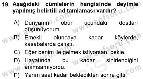 Türkçe Cümle Bilgisi 1 Dersi Ara Sınavı Deneme Sınav Soruları 19. Soru