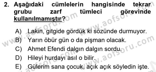 Türkçe Cümle Bilgisi 1 Dersi 2018 - 2019 Yılı (Final) Dönem Sonu Sınav Soruları 2. Soru
