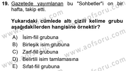 Türkçe Cümle Bilgisi 1 Dersi Ara Sınavı Deneme Sınav Soruları 19. Soru