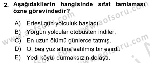 Türkçe Cümle Bilgisi 1 Dersi 2019 - 2020 Yılı (Vize) Ara Sınav Soruları 2. Soru