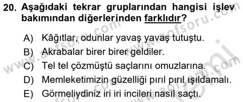Türkçe Cümle Bilgisi 1 Dersi 2021 - 2022 Yılı (Vize) Ara Sınav Soruları 20. Soru