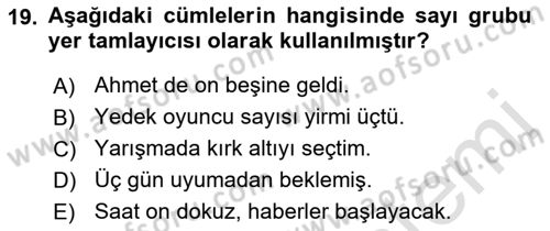 Türkçe Cümle Bilgisi 1 Dersi 2021 - 2022 Yılı (Final) Dönem Sonu Sınav Soruları 19. Soru