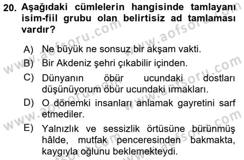 Türkçe Cümle Bilgisi 1 Dersi 2021 - 2022 Yılı (Final) Dönem Sonu Sınav Soruları 20. Soru