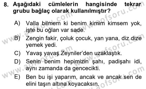 Türkçe Cümle Bilgisi 1 Dersi 2021 - 2022 Yılı (Final) Dönem Sonu Sınav Soruları 8. Soru