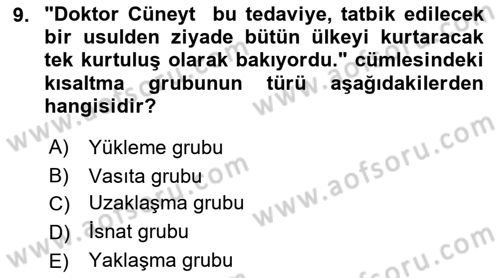 Türkçe Cümle Bilgisi 1 Dersi 2021 - 2022 Yılı Yaz Okulu Sınav Soruları 9. Soru