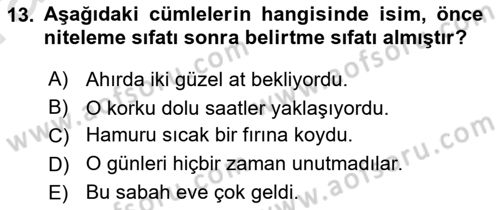 Türkçe Cümle Bilgisi 1 Dersi 2022 - 2023 Yılı (Vize) Ara Sınav Soruları 13. Soru