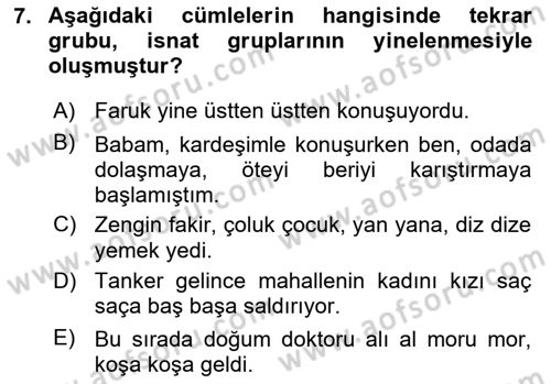 Türkçe Cümle Bilgisi 1 Dersi 2022 - 2023 Yılı (Vize) Ara Sınav Soruları 7. Soru