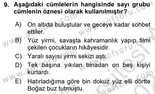 Türkçe Cümle Bilgisi 1 Dersi 2022 - 2023 Yılı (Vize) Ara Sınav Soruları 9. Soru
