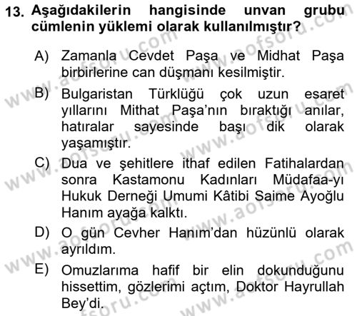 Türkçe Cümle Bilgisi 1 Dersi 2022 - 2023 Yılı (Final) Dönem Sonu Sınav Soruları 13. Soru