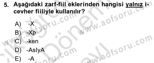 Türkçe Cümle Bilgisi 1 Dersi 2022 - 2023 Yılı (Final) Dönem Sonu Sınav Soruları 5. Soru