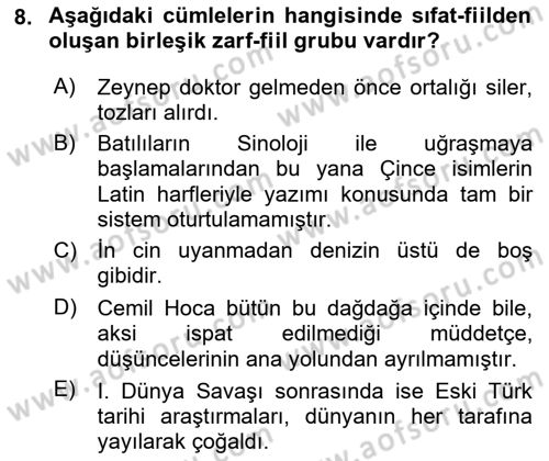 Türkçe Cümle Bilgisi 1 Dersi 2022 - 2023 Yılı (Final) Dönem Sonu Sınav Soruları 8. Soru