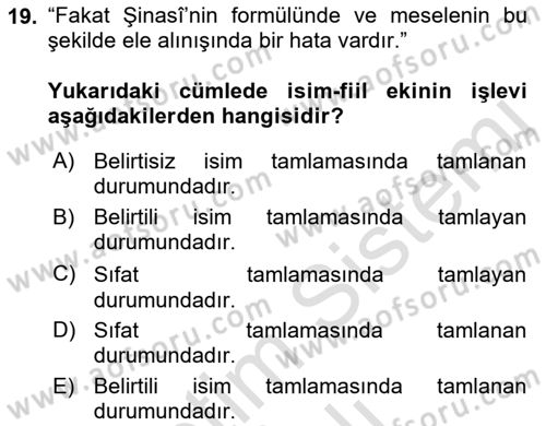 Türkçe Cümle Bilgisi 1 Dersi 2022 - 2023 Yılı Yaz Okulu Sınav Soruları 19. Soru