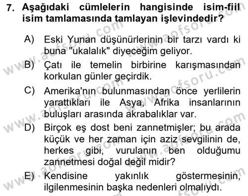 Türkçe Cümle Bilgisi 1 Dersi 2023 - 2024 Yılı (Vize) Ara Sınav Soruları 7. Soru