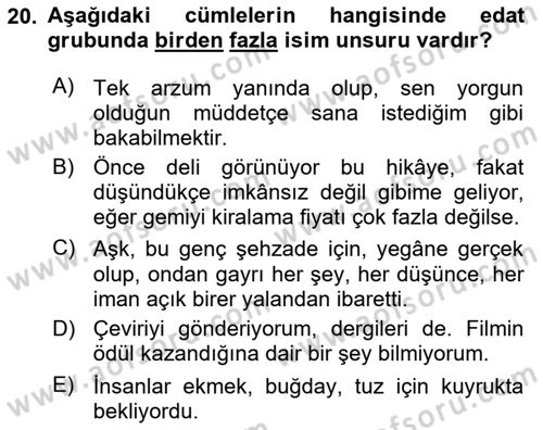 Türkçe Cümle Bilgisi 1 Dersi 2023 - 2024 Yılı (Final) Dönem Sonu Sınav Soruları 20. Soru