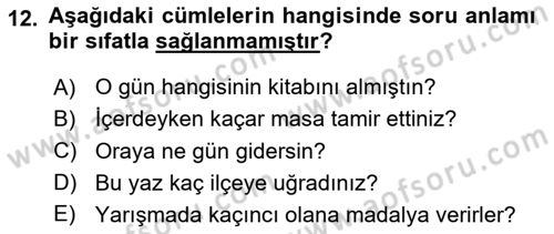 Türkçe Cümle Bilgisi 1 Dersi 2024 - 2025 Yılı (Vize) Ara Sınav Soruları 12. Soru