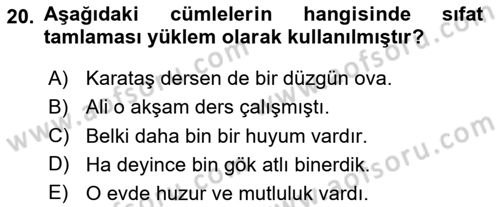 Türkçe Cümle Bilgisi 1 Dersi 2024 - 2025 Yılı (Vize) Ara Sınav Soruları 20. Soru