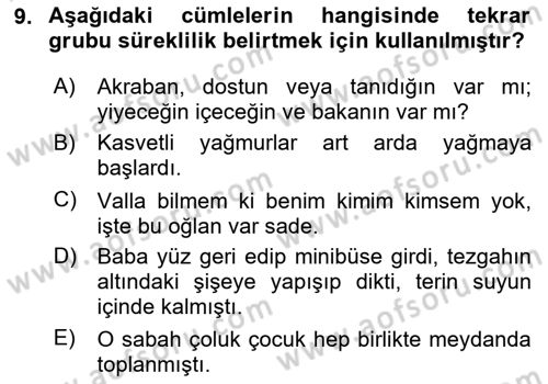 Türkçe Cümle Bilgisi 1 Dersi 2024 - 2025 Yılı (Vize) Ara Sınav Soruları 9. Soru