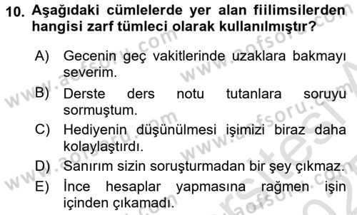 Türkçe Cümle Bilgisi 1 Dersi 2024 - 2025 Yılı Yaz Okulu Sınav Soruları 10. Soru