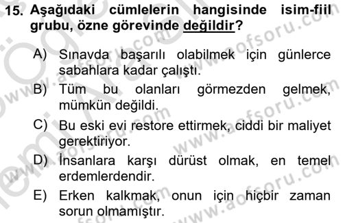 Türkçe Cümle Bilgisi 1 Dersi 2025 - 2026 Yılı (Vize) Ara Sınav Soruları 15. Soru