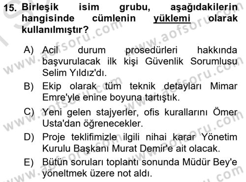 Türkçe Cümle Bilgisi 1 Dersi 2025 - 2026 Yılı (Final) Dönem Sonu Sınav Soruları 15. Soru