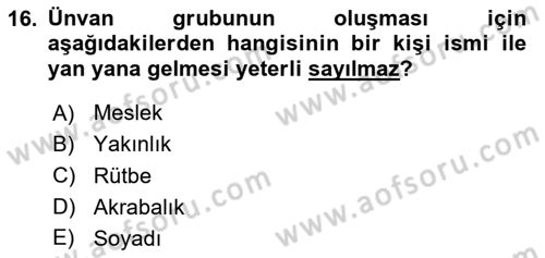 Türkçe Cümle Bilgisi 1 Dersi 2025 - 2026 Yılı (Final) Dönem Sonu Sınav Soruları 16. Soru